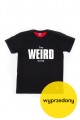 To Weird To Live